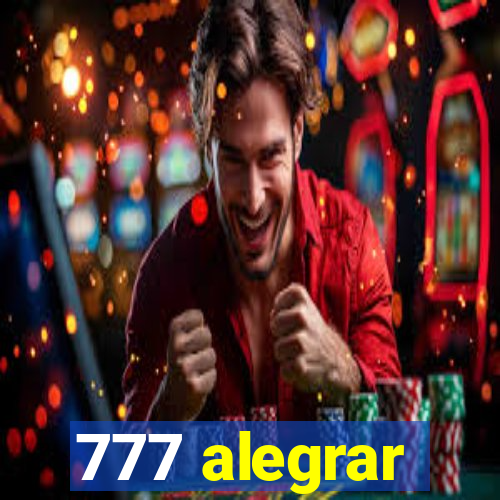 777 alegrar